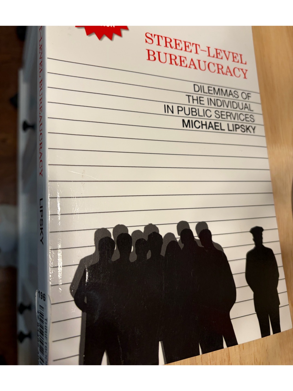 Street-Level Bureaucracy: Dilemmas of the Individual in Public Service, 30th Ann